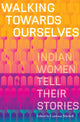 Book cover of: Walking Towards Ourselves. By: Catriona Mitchell