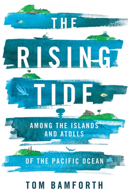 Book cover of: Rising Tide. By: Tom Bamforth