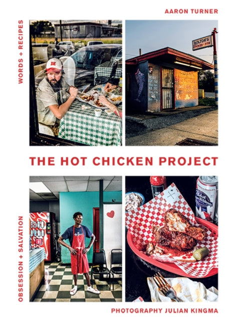 Book cover of: Hot Chicken Project. By: Aaron Turner
