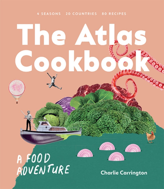 Book cover of: Atlas Cookbook. By: Charlie Carrington