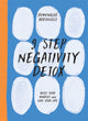 Book cover of: 9 Step Negativity Detox. By: Domonique Bertolucci