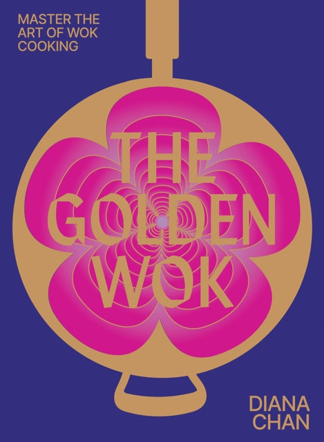 Book cover of: Golden Wok. By: Diana Chan