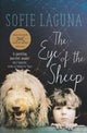 Book cover of: Eye of the Sheep. By: Laguna,Sofie