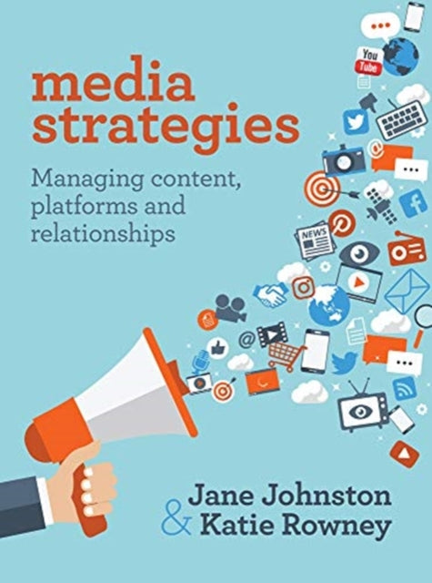 Book cover of: Media Strategies. By: Jane Johnston