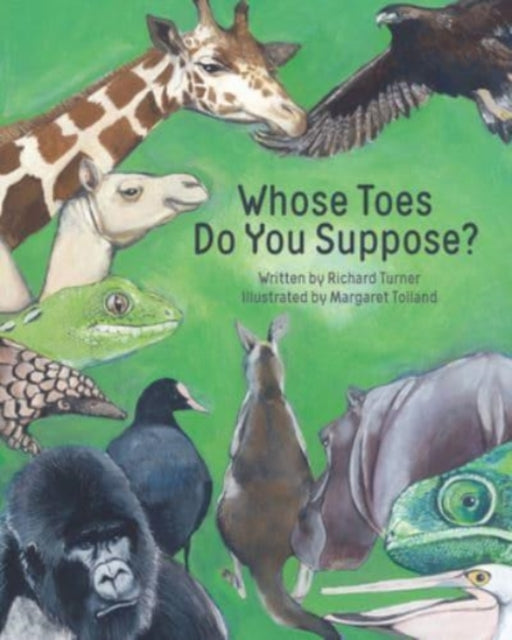 Book cover of: Whose Toes Do You Suppose?. By: Margaret Tolland