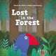 Book cover of: Lost in the Forest. By: David Rei Miller