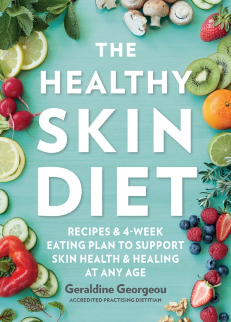 Book cover of: Healthy Skin Diet. By: Geraldine Georgeou