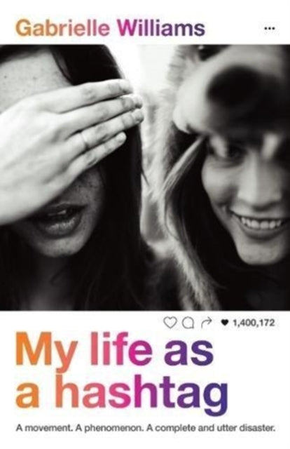 Book cover of: My Life as a Hashtag