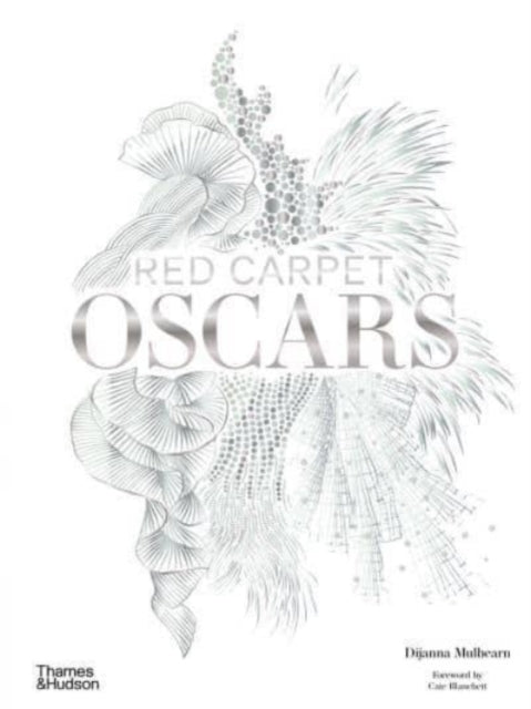 Book cover of: Red Carpet Oscars. By: Dijanna Mulhearn