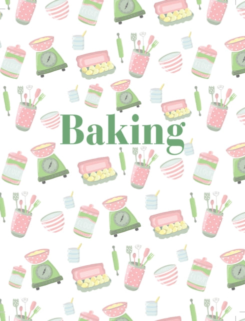 Book cover of: Baking. By: New Holland Publishers