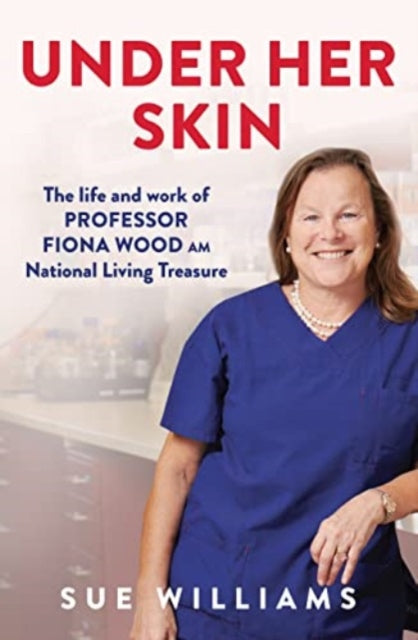 Book cover of: Under Her Skin. By: Sue Williams