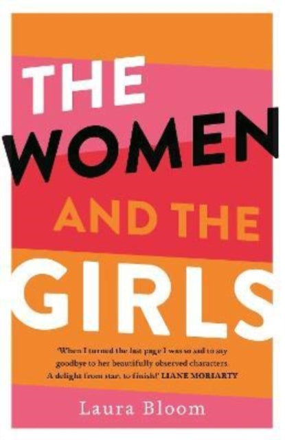 Book cover of: Women and the Girls. By: Laura Bloom