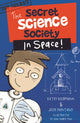 Book cover of: Secret Science Society in Space. By: Kathy Hoopmann