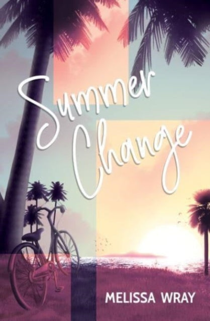 Summer Change 9781761111211 Melissa Wray