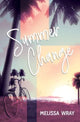 Summer Change 9781761111211 Melissa Wray