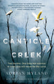 Book cover of: Canticle Creek. By: Adrian Hyland