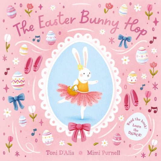 Book cover of: Easter Bunny Hop. By: Toni D'Alia