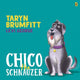 Book cover of: Chico the Schnauzer