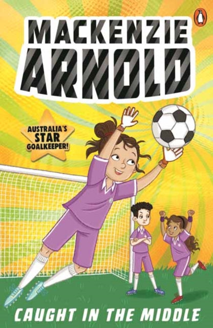 Book cover of: Mackenzie Arnold: Caught in the Middle