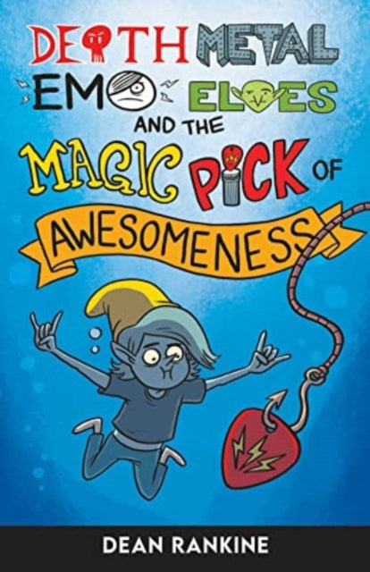 Book cover of: Magic Pick of Awesomeness. By: Dean Rankine