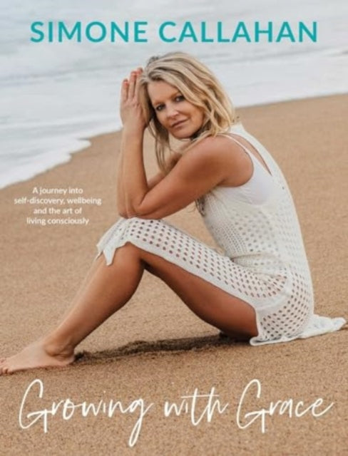 Book cover of: Growing with Grace. By: Simone Callahan