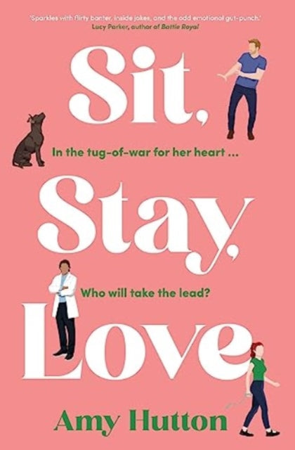 Book cover of: Sit, Stay, Love. By: Amy Hutton