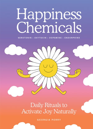 The Happiness Chemicals