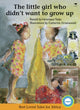 Book cover of: Little Girl Who Didn't Want to Grow Up. By: Véronique Tadjo