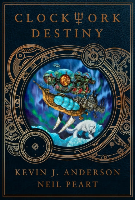 Book cover of: Clockwork Destiny. By: Kevin J. Anderson