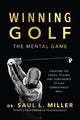 Book cover of: Winning Golf. By: Saul L. Miller