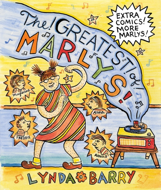 Book cover of: Greatest of Marlys. By: Lynda Barry