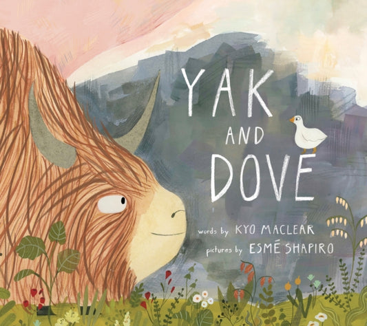 Book cover of: Yak and Dove. By: Kyo MacLear