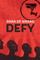 Book cover of: Defy