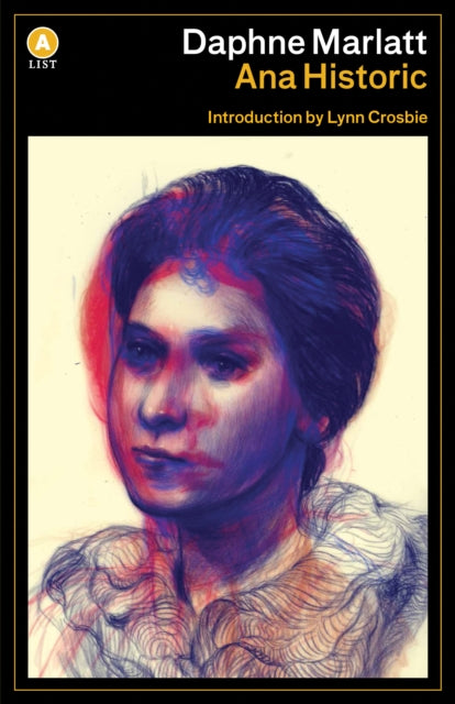 Book cover of: Ana Historic. By: Daphne Marlatt