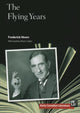 Book cover of: Flying Years. By: Frederick Niven