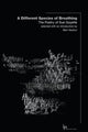 Book cover of: Different Species of Breathing. By: Sue Goyette