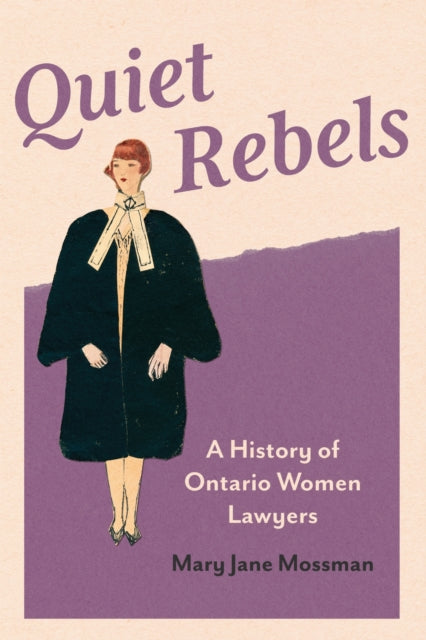 Book cover of: Quiet Rebels. By: Mary Jane Mossman