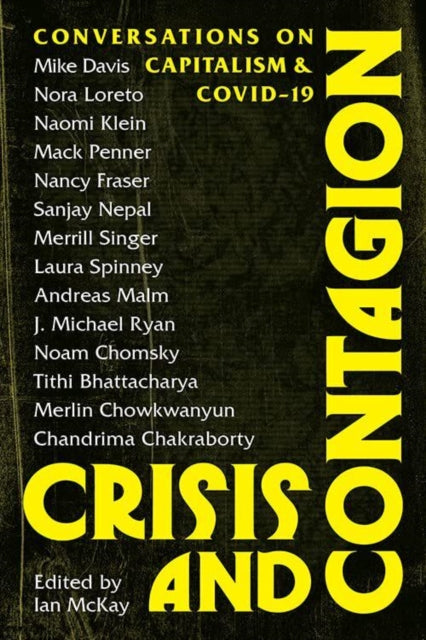 Book cover of: Crisis and Contagion. By: Ian McKay