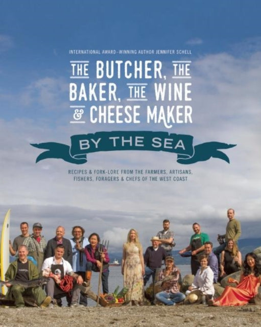 Book cover of: Butcher, the Baker, the Wine and Cheese Maker by the Sea. By: Jennifer Schell