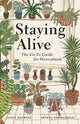 Book cover of: Staying Alive. By: Janet Melrose