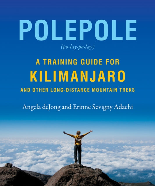 Book cover of: Polepole. By: Erinne Sevigny Adachi