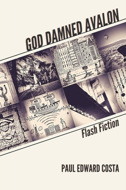 Book cover of: God Damned Avalon. By: Paul Edward Costa