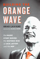 Book cover of: Building the Orange Wave