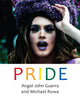 Book cover of: Pride. By: Angel John Guerra