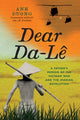 Book cover of: Dear Da-Le. By: Anh Duong
