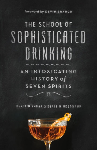 Book cover of: School of Sophisticated Drinking. By: Kerstin Ehmer