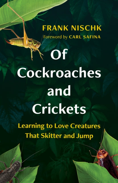Book cover of: Of Cockroaches and Crickets. By: Frank Nischk