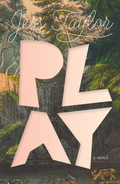 Book cover of: Play. By: Jess Taylor