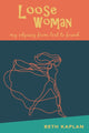 Book cover of: Loose Woman