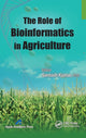 Book cover of: Role of Bioinformatics in Agriculture. By: Santosh Kumar